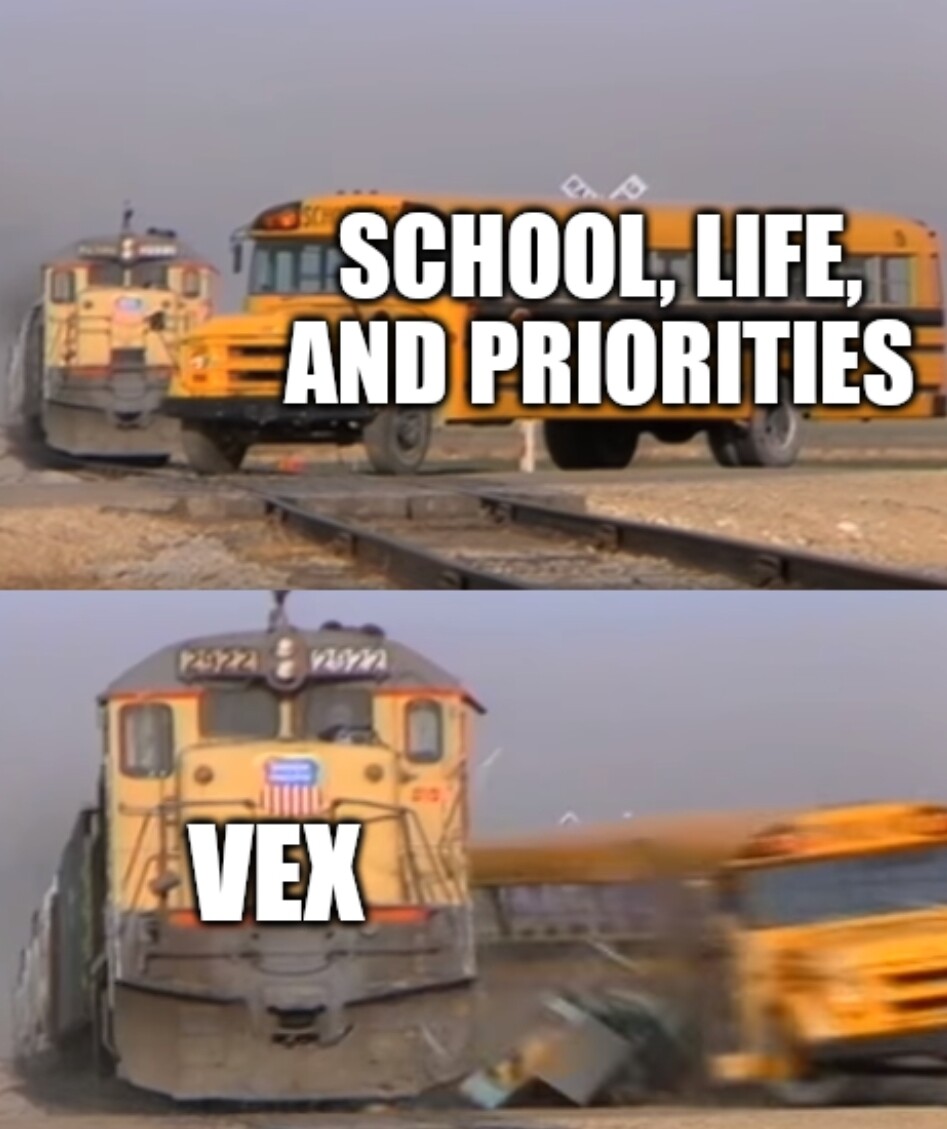 Dankest Vex Memes? - Chit-Chat / Rumor Mill - VEX Forum